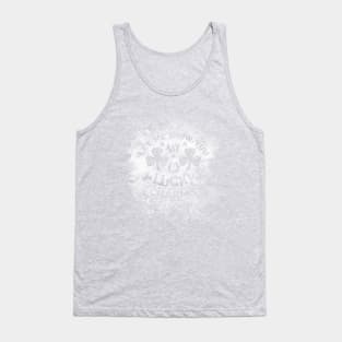 St. Patricks - Let me show you my lucky charms Tank Top